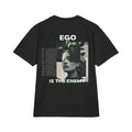 Your ego is lying to you.