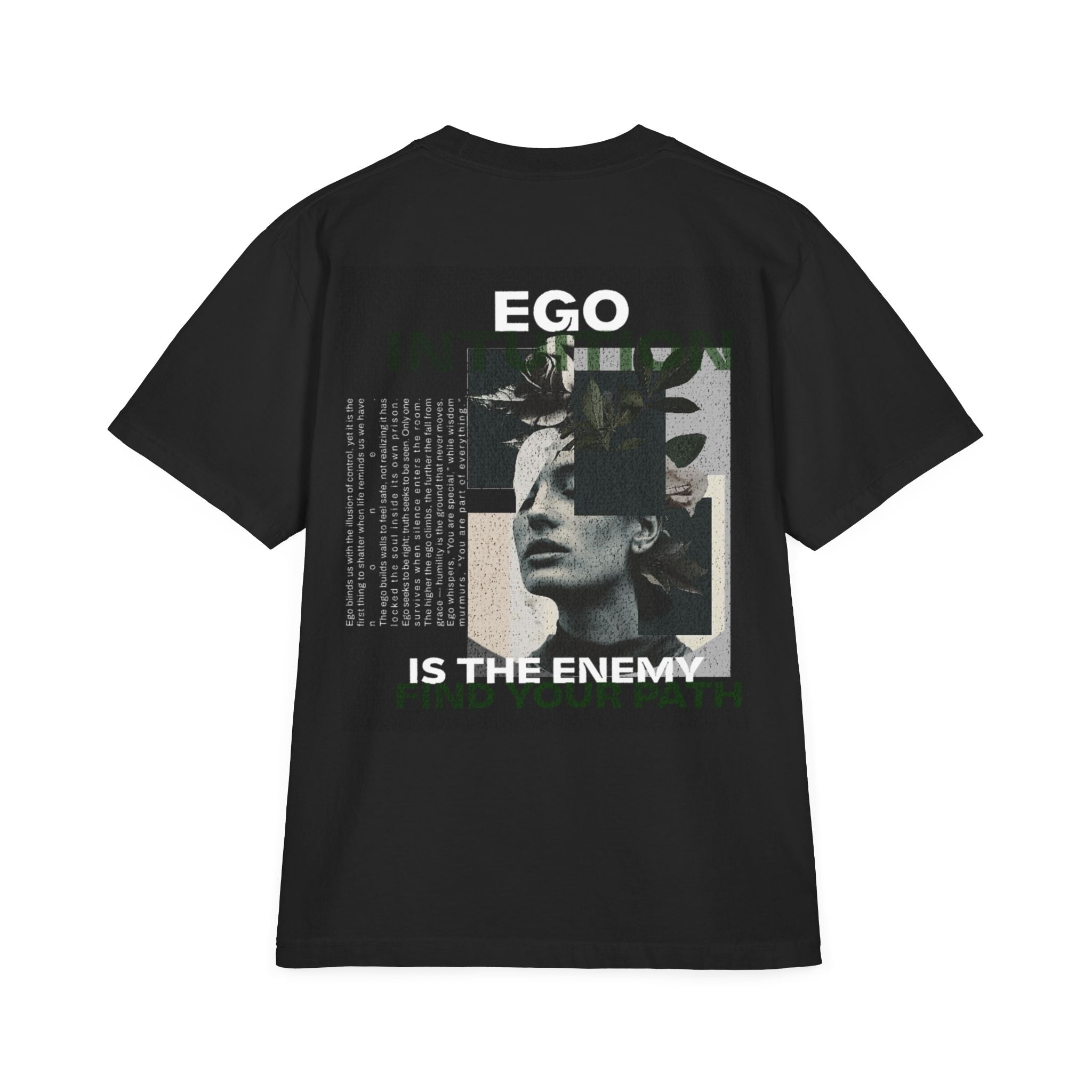 Your ego is lying to you.