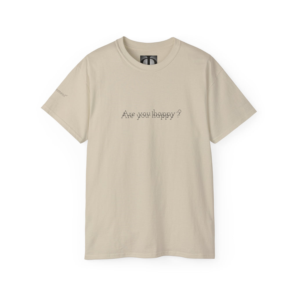 Eco Are You Happy Tee.